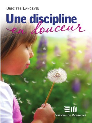 cover image of Une discipline en douceur
